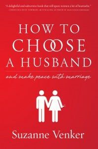 How to Choose A Husband
